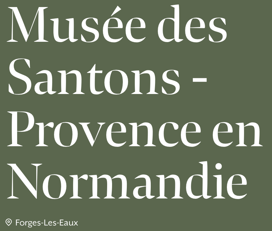 Affiche du musée des santons-Provence en Normandie